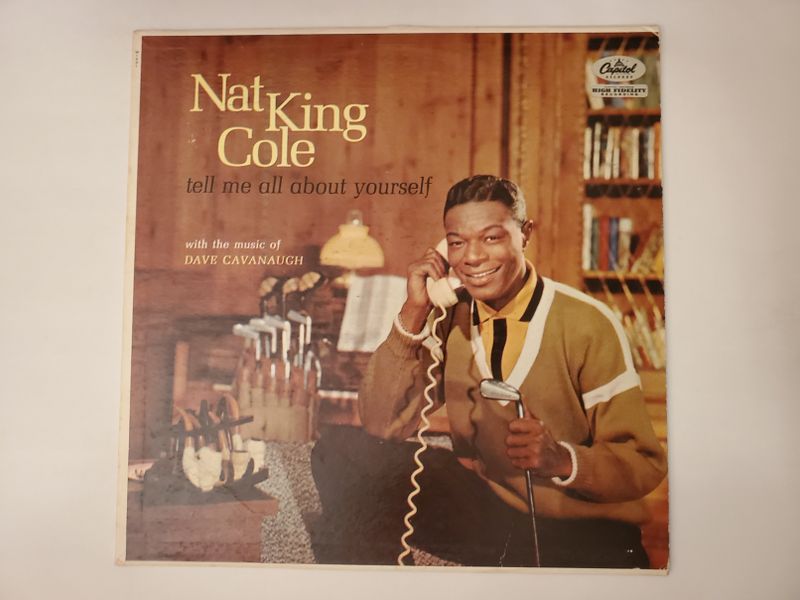 Nat King Cole Tell Me All About Yourself vinyl record